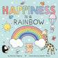 Happiness is a Rainbow