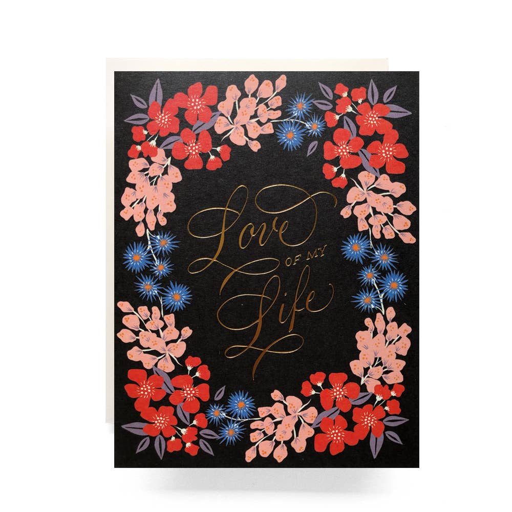 Love of my Life Card