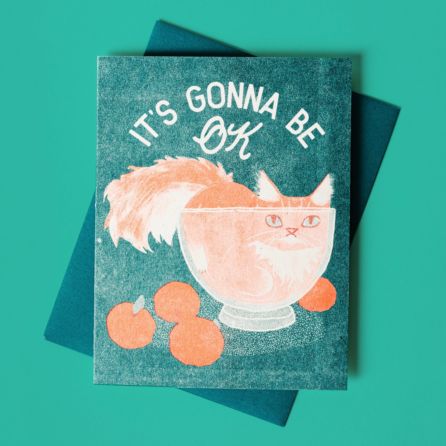 It's Gonna Be OK Cat Card