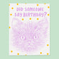 Say Birthday Card