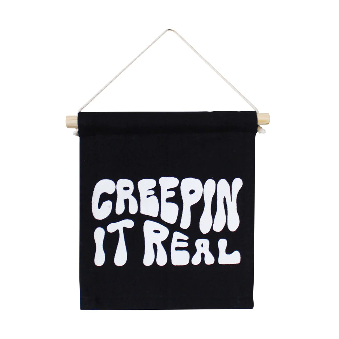 Creepin Hang Sign